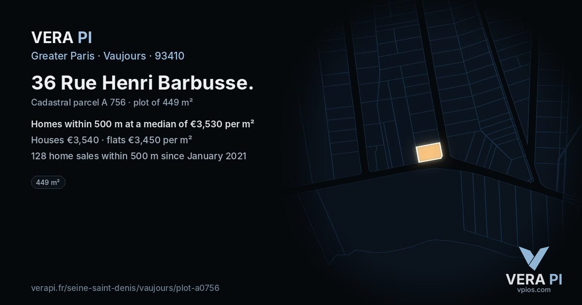 36 Rue Henri Barbusse, Vaujours at night – the plot lit, the parcels around coloured by the prices near them