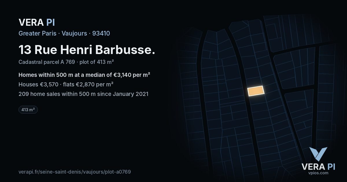 13 Rue Henri Barbusse, Vaujours at night – the plot lit, the parcels around coloured by the prices near them