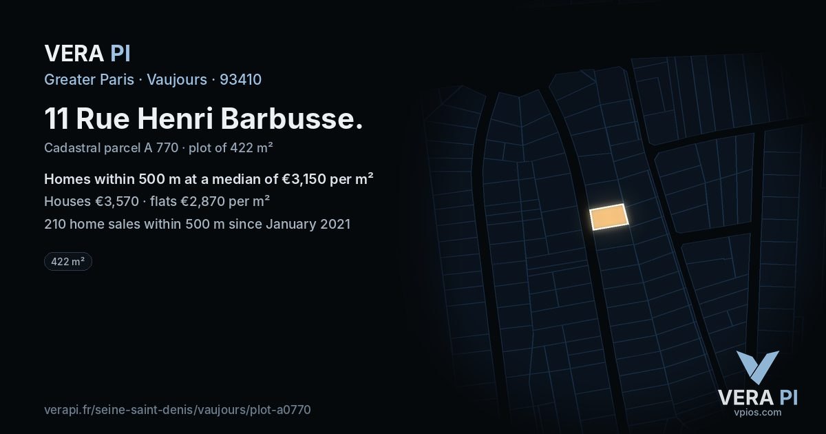 11 Rue Henri Barbusse, Vaujours at night – the plot lit, the parcels around coloured by the prices near them