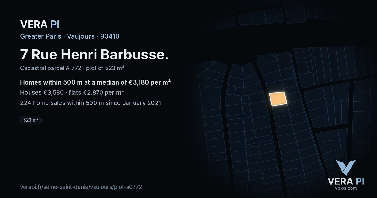 7 Rue Henri Barbusse, Vaujours at night – the plot lit, the parcels around coloured by the prices near them