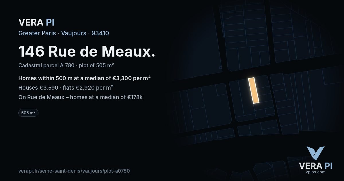 146 Rue de Meaux, Vaujours at night – the plot lit, the parcels around coloured by the prices near them
