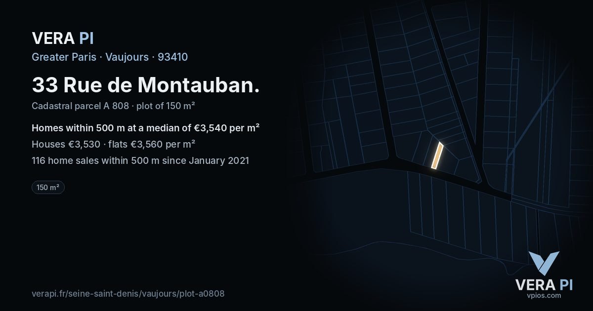 33 Rue de Montauban, Vaujours at night – the plot lit, the parcels around coloured by the prices near them