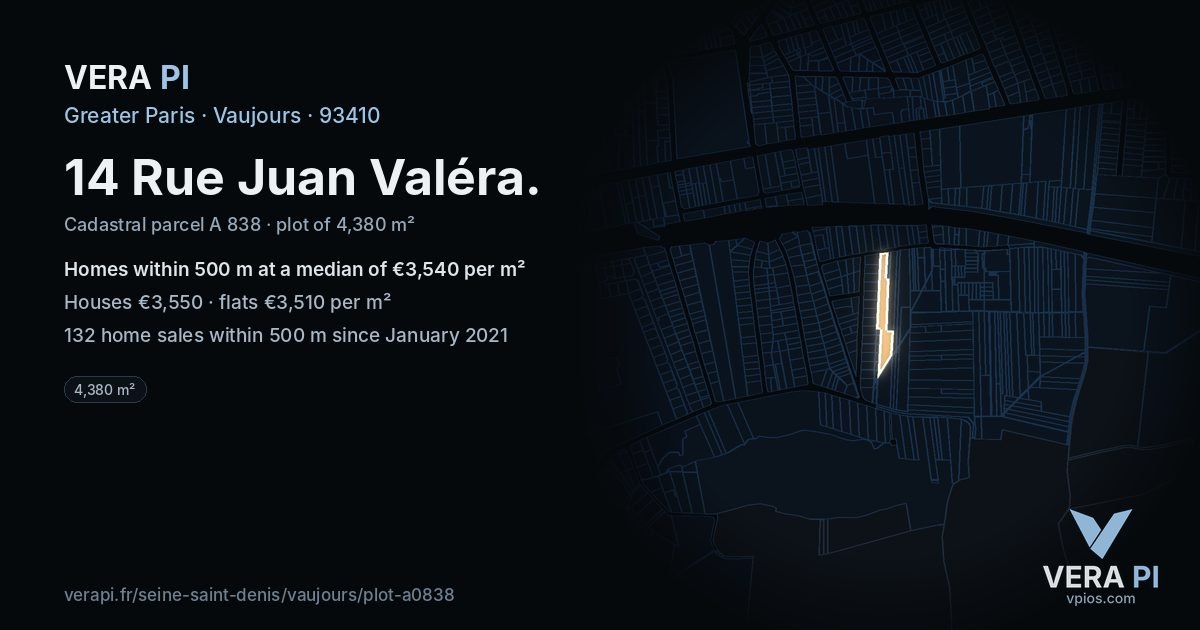 14 Rue Juan Valéra, Vaujours at night – the plot lit, the parcels around coloured by the prices near them