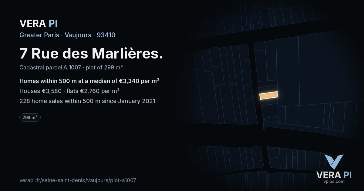 7 Rue des Marlières, Vaujours at night – the plot lit, the parcels around coloured by the prices near them