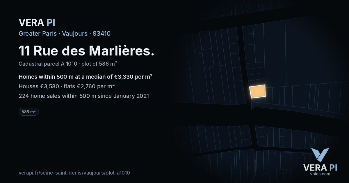 11 Rue des Marlières, Vaujours at night – the plot lit, the parcels around coloured by the prices near them
