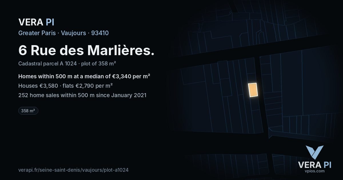 6 Rue des Marlières, Vaujours at night – the plot lit, the parcels around coloured by the prices near them