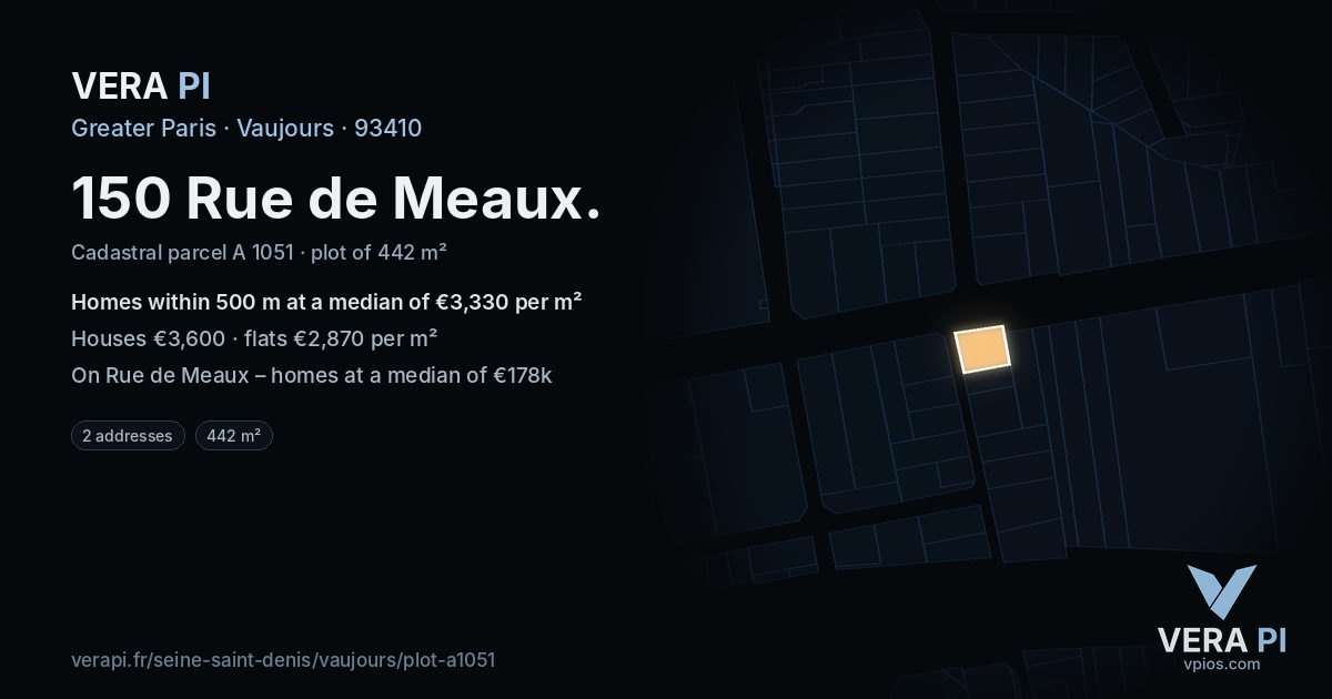 150 Rue de Meaux, Vaujours at night – the plot lit, the parcels around coloured by the prices near them