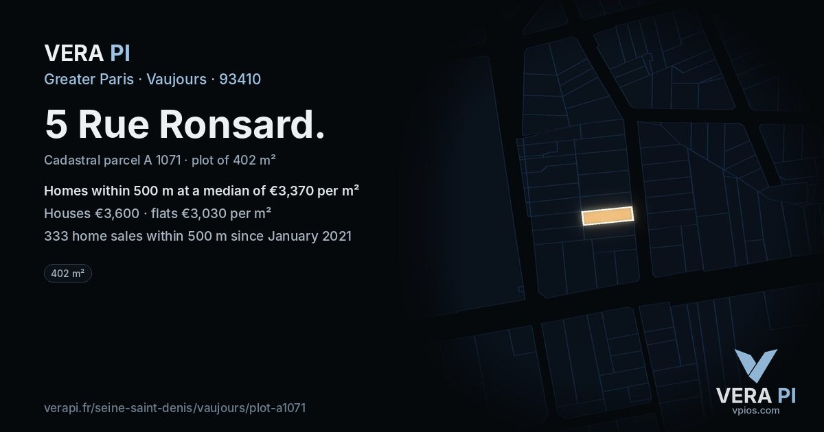 5 Rue Ronsard, Vaujours at night – the plot lit, the parcels around coloured by the prices near them
