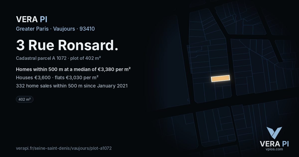 3 Rue Ronsard, Vaujours at night – the plot lit, the parcels around coloured by the prices near them