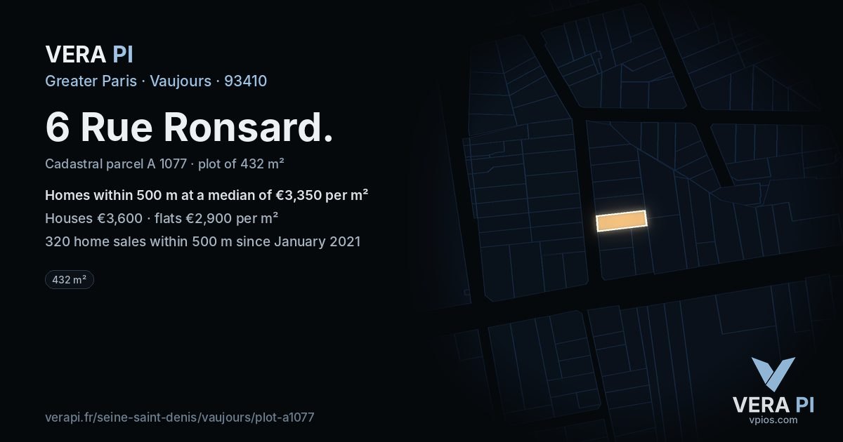 6 Rue Ronsard, Vaujours at night – the plot lit, the parcels around coloured by the prices near them