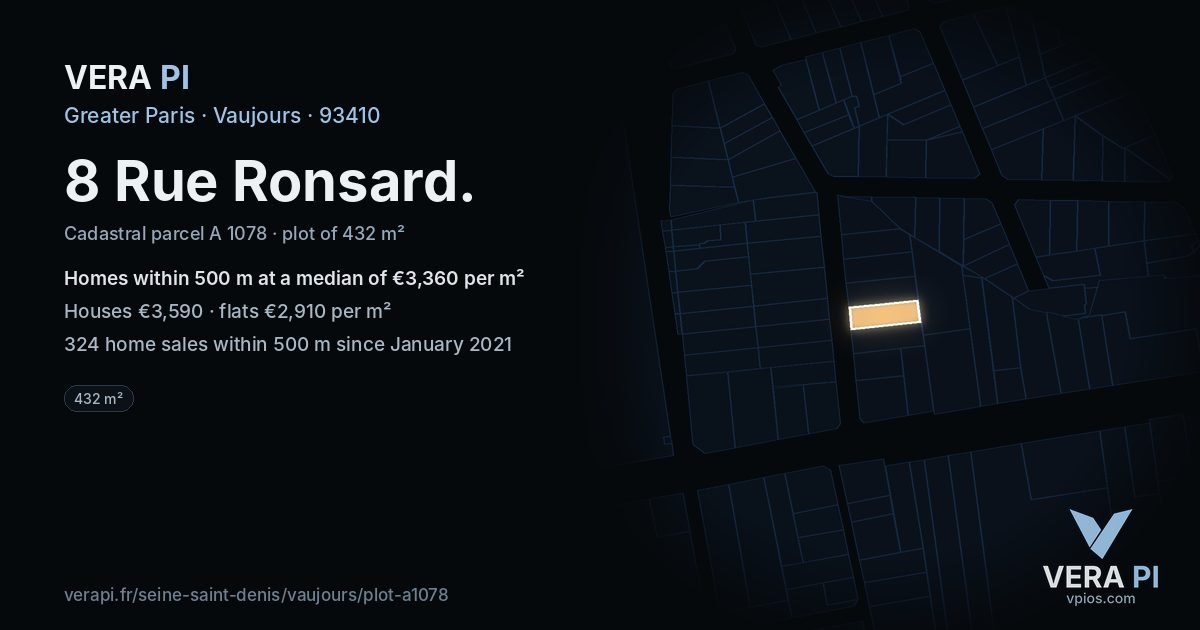 8 Rue Ronsard, Vaujours at night – the plot lit, the parcels around coloured by the prices near them