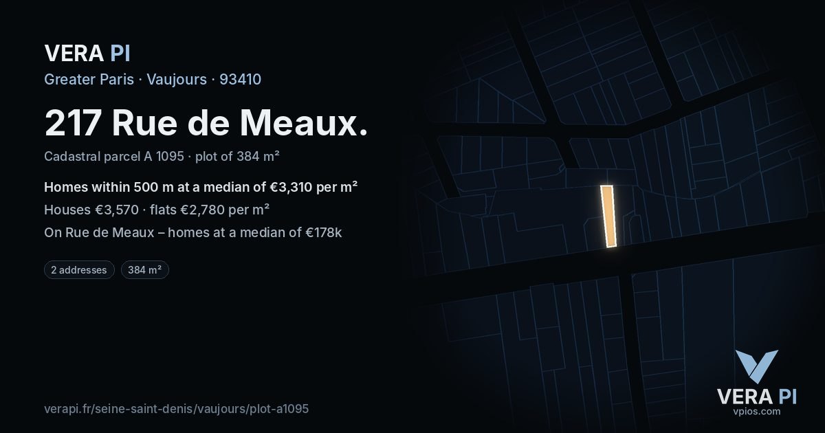 217 Rue de Meaux, Vaujours at night – the plot lit, the parcels around coloured by the prices near them
