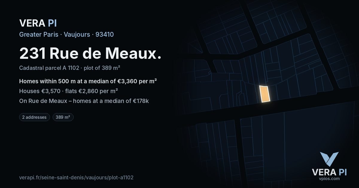 231 Rue de Meaux, Vaujours at night – the plot lit, the parcels around coloured by the prices near them