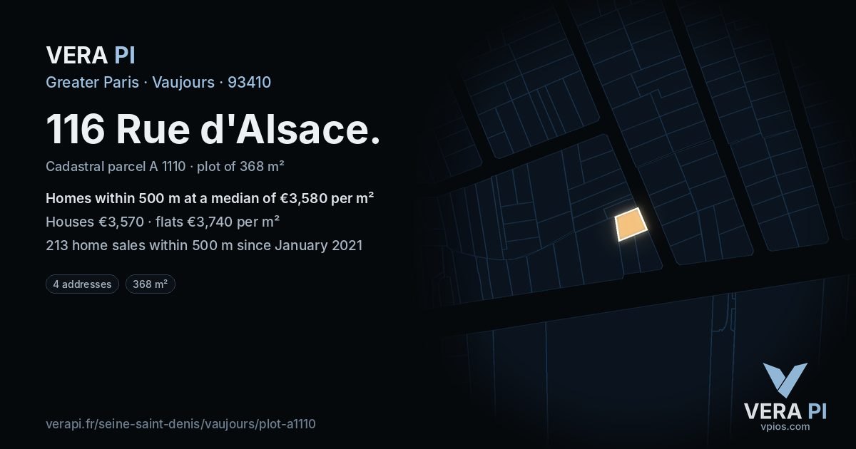 116 Rue d'Alsace, Vaujours at night – the plot lit, the parcels around coloured by the prices near them