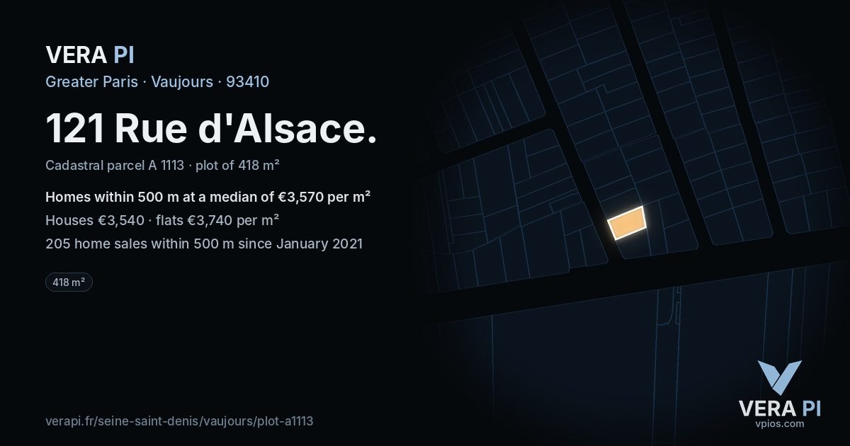 121 Rue d'Alsace, Vaujours at night – the plot lit, the parcels around coloured by the prices near them