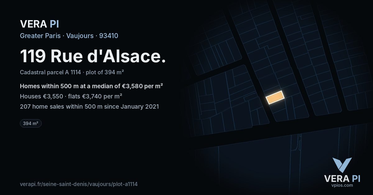 119 Rue d'Alsace, Vaujours at night – the plot lit, the parcels around coloured by the prices near them