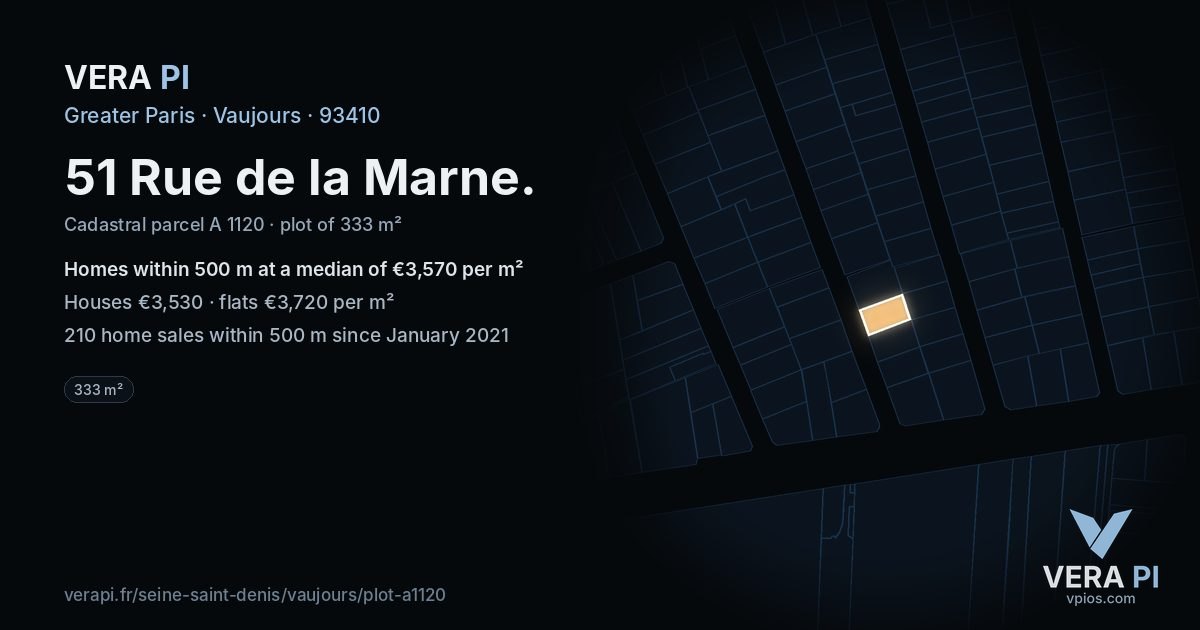 51 Rue de la Marne, Vaujours at night – the plot lit, the parcels around coloured by the prices near them