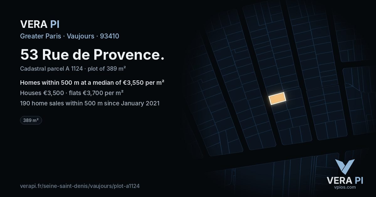 53 Rue de Provence, Vaujours at night – the plot lit, the parcels around coloured by the prices near them