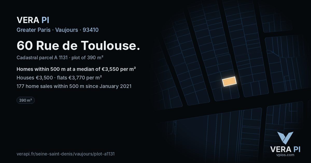 60 Rue de Toulouse, Vaujours at night – the plot lit, the parcels around coloured by the prices near them