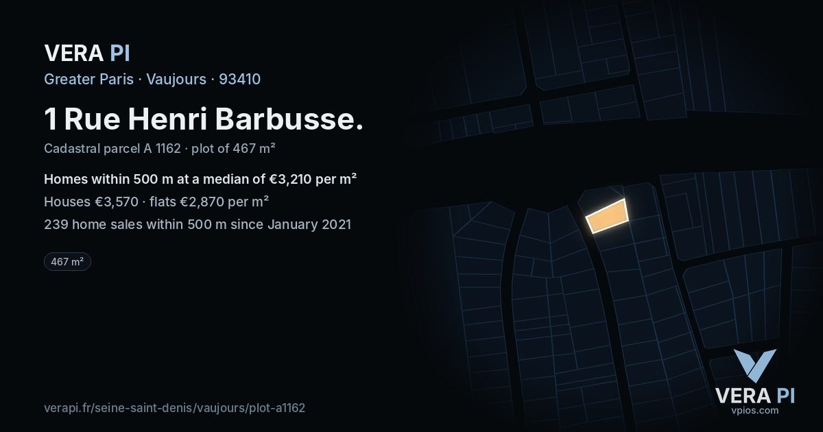 1 Rue Henri Barbusse, Vaujours at night – the plot lit, the parcels around coloured by the prices near them