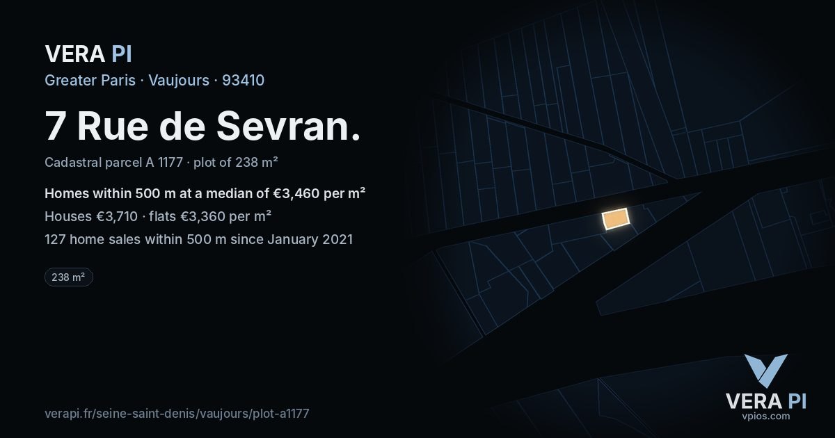 7 Rue de Sevran, Vaujours at night – the plot lit, the parcels around coloured by the prices near them