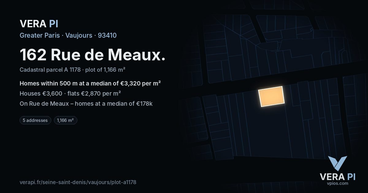 162 Rue de Meaux, Vaujours at night – the plot lit, the parcels around coloured by the prices near them