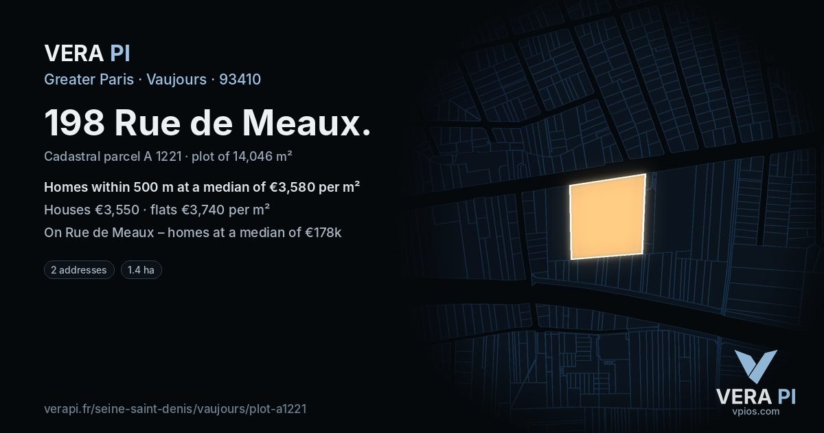 198 Rue de Meaux, Vaujours at night – the plot lit, the parcels around coloured by the prices near them