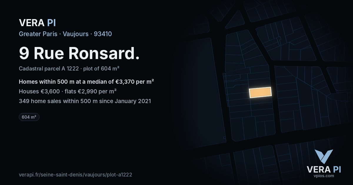 9 Rue Ronsard, Vaujours at night – the plot lit, the parcels around coloured by the prices near them