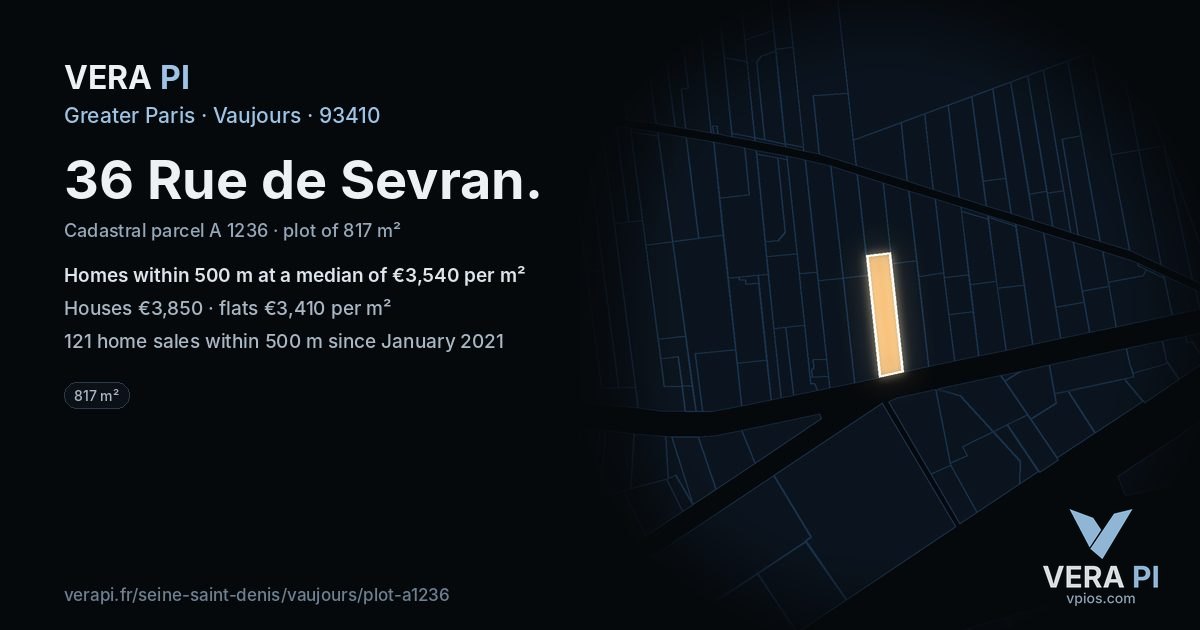 36 Rue de Sevran, Vaujours at night – the plot lit, the parcels around coloured by the prices near them