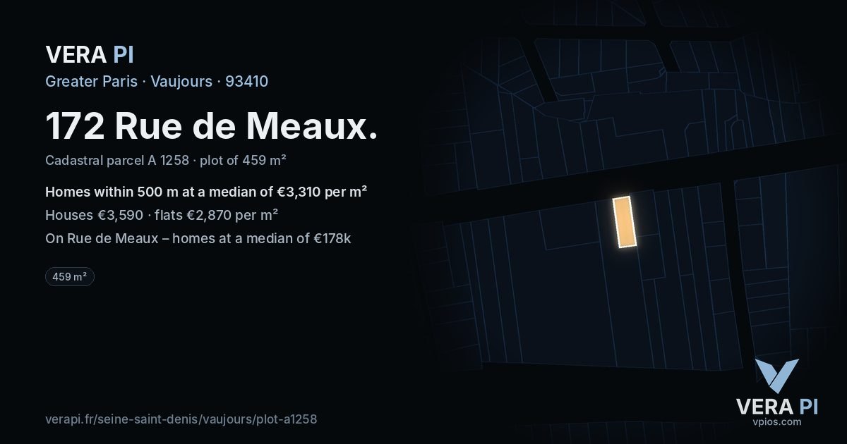 172 Rue de Meaux, Vaujours at night – the plot lit, the parcels around coloured by the prices near them
