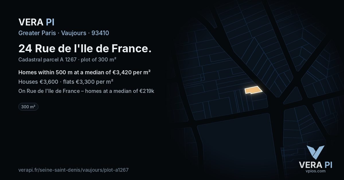 24 Rue de l'Ile de France, Vaujours at night – the plot lit, the parcels around coloured by the prices near them
