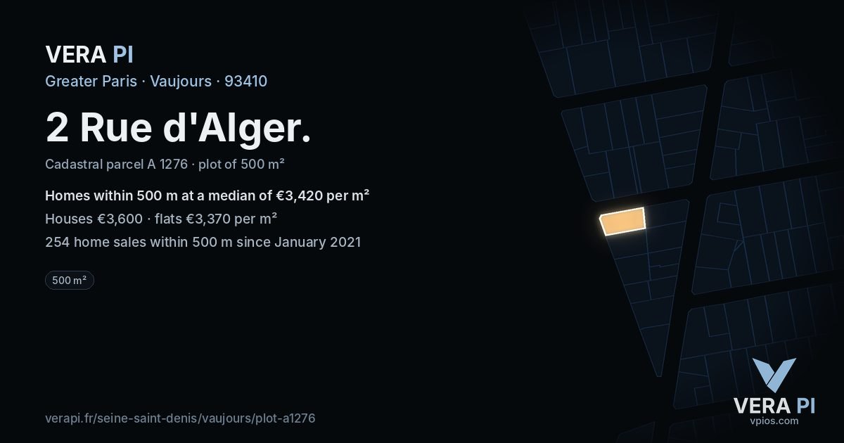 2 Rue d'Alger, Vaujours at night – the plot lit, the parcels around coloured by the prices near them