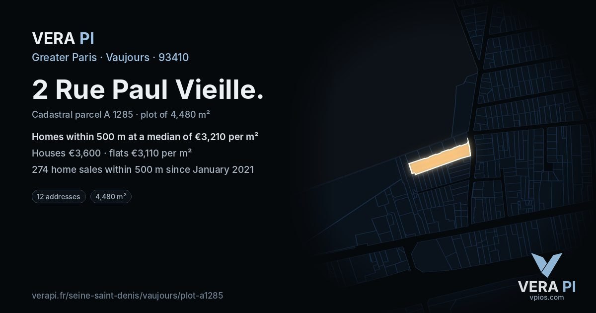 2 Rue Paul Vieille, Vaujours at night – the plot lit, the parcels around coloured by the prices near them