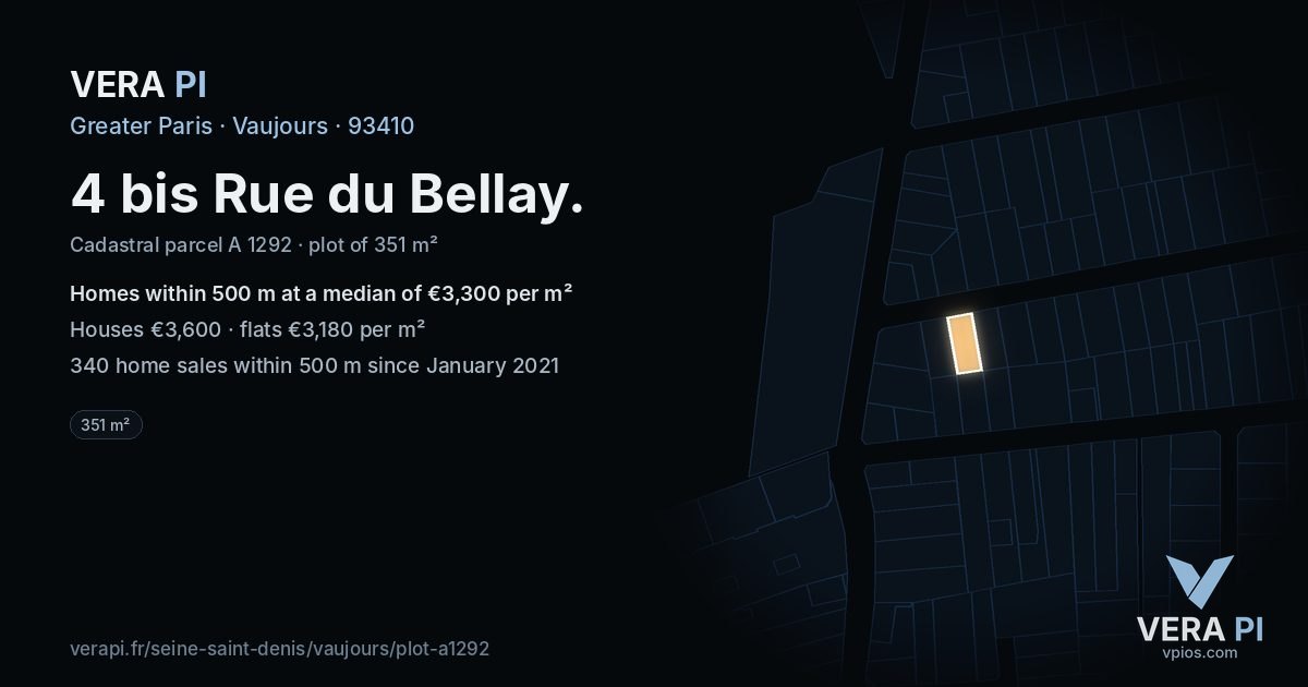4 bis Rue du Bellay, Vaujours at night – the plot lit, the parcels around coloured by the prices near them