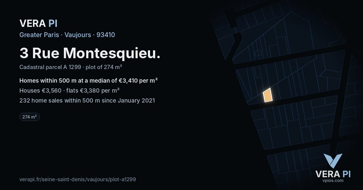 3 Rue Montesquieu, Vaujours at night – the plot lit, the parcels around coloured by the prices near them