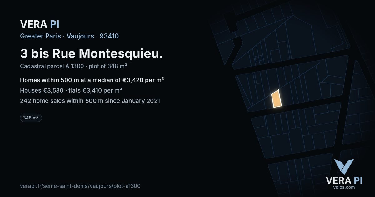 3 bis Rue Montesquieu, Vaujours at night – the plot lit, the parcels around coloured by the prices near them
