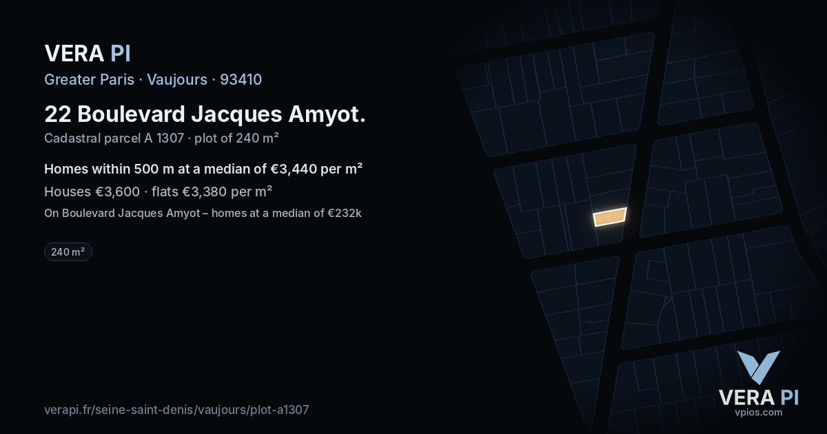 22 Boulevard Jacques Amyot, Vaujours at night – the plot lit, the parcels around coloured by the prices near them