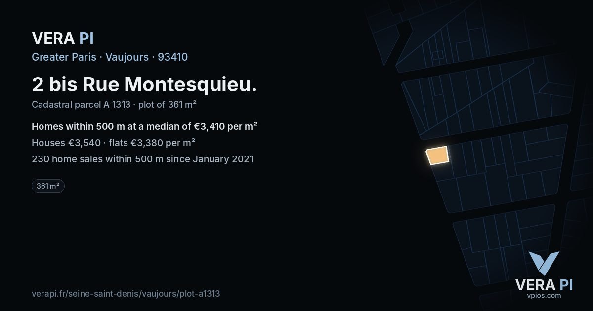 2 bis Rue Montesquieu, Vaujours at night – the plot lit, the parcels around coloured by the prices near them