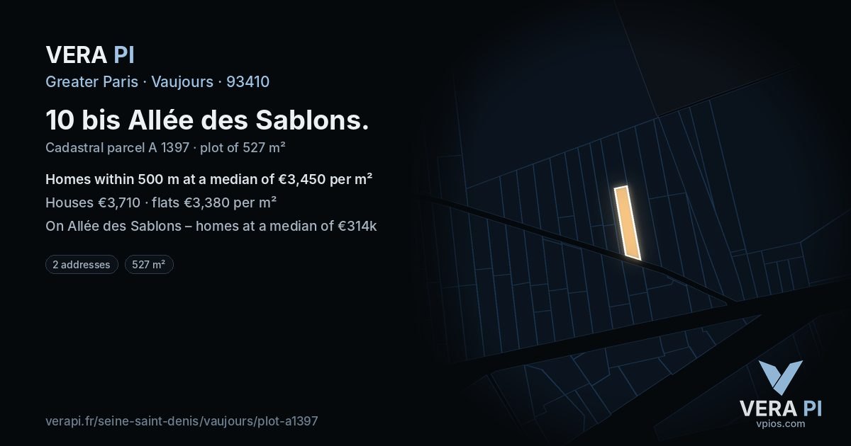 10 bis Allée des Sablons, Vaujours at night – the plot lit, the parcels around coloured by the prices near them