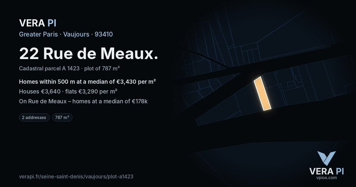 22 Rue de Meaux, Vaujours at night – the plot lit, the parcels around coloured by the prices near them