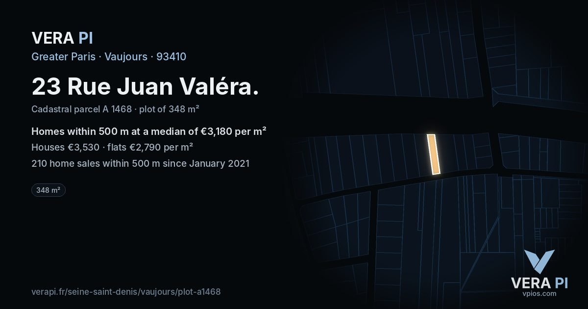 23 Rue Juan Valéra, Vaujours at night – the plot lit, the parcels around coloured by the prices near them