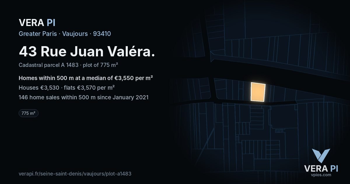 43 Rue Juan Valéra, Vaujours at night – the plot lit, the parcels around coloured by the prices near them