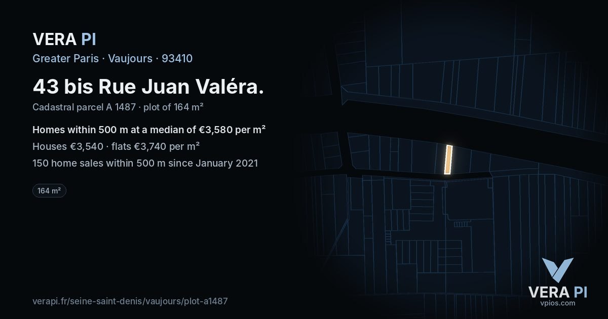 43 bis Rue Juan Valéra, Vaujours at night – the plot lit, the parcels around coloured by the prices near them