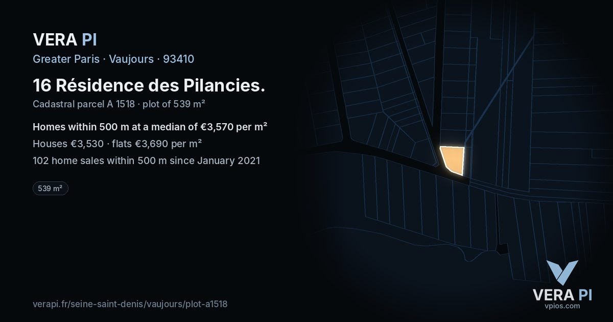 16 Résidence des Pilancies, Vaujours at night – the plot lit, the parcels around coloured by the prices near them