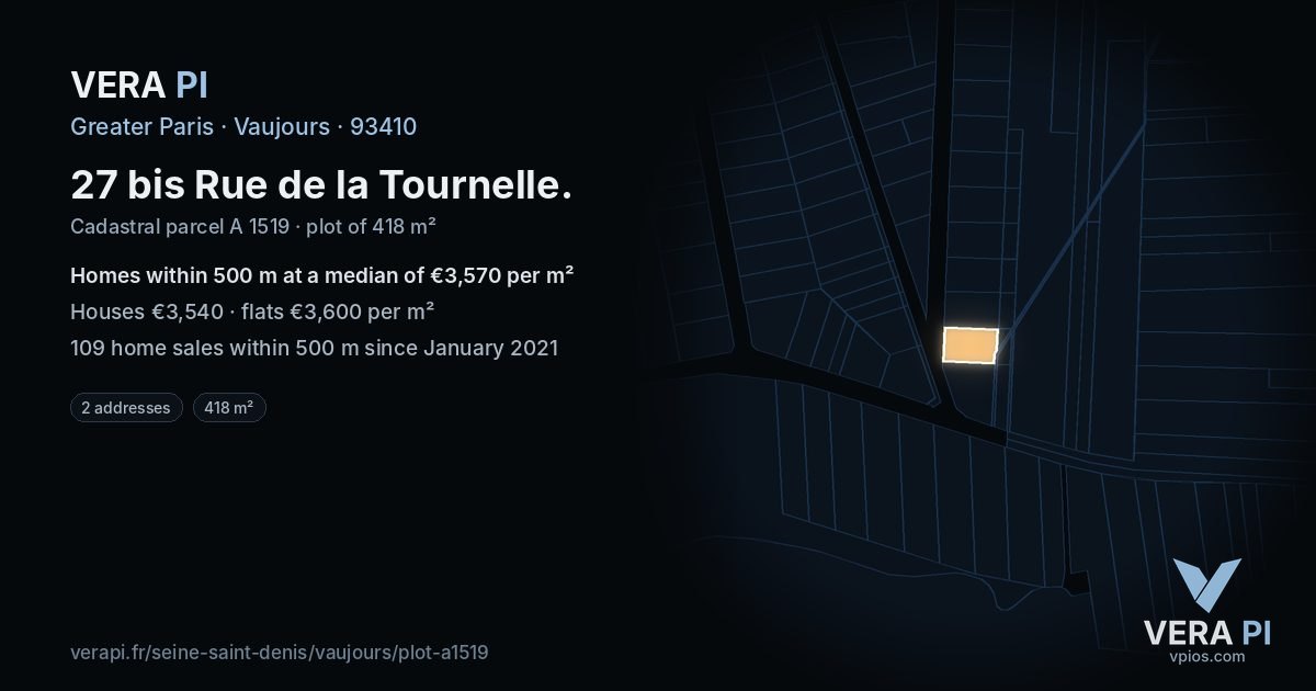 27 bis Rue de la Tournelle, Vaujours at night – the plot lit, the parcels around coloured by the prices near them