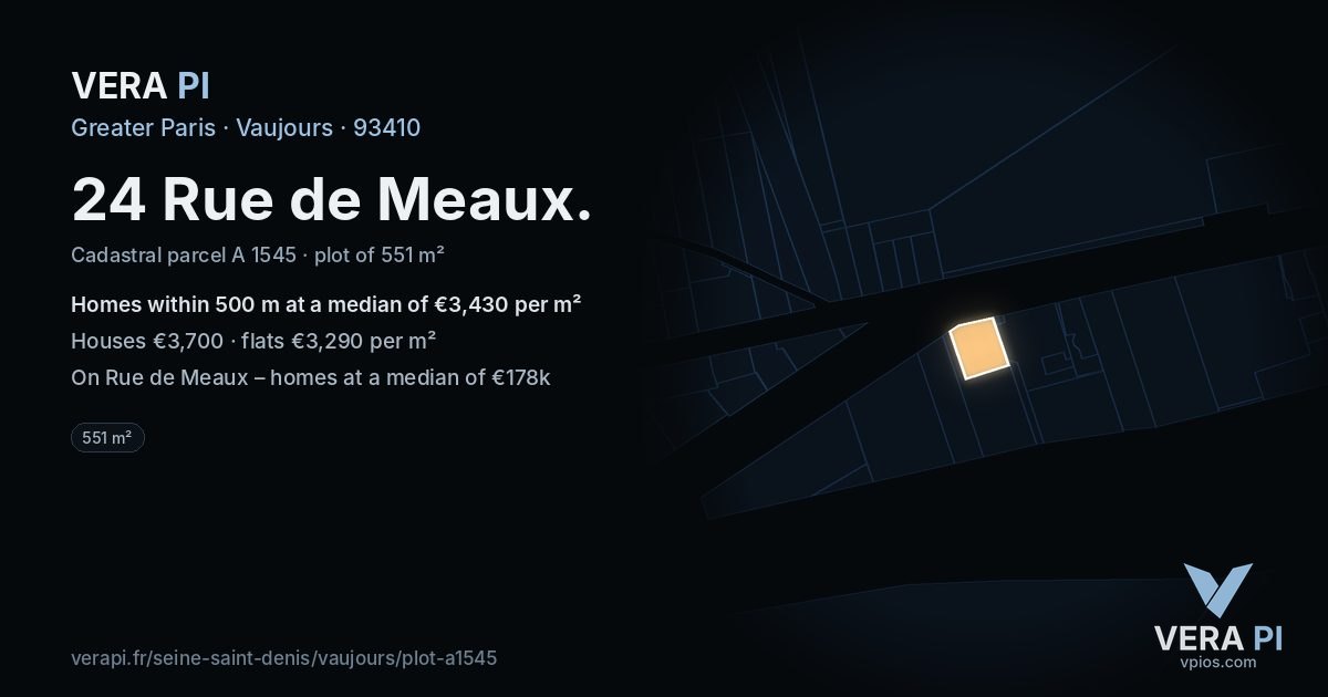 24 Rue de Meaux, Vaujours at night – the plot lit, the parcels around coloured by the prices near them