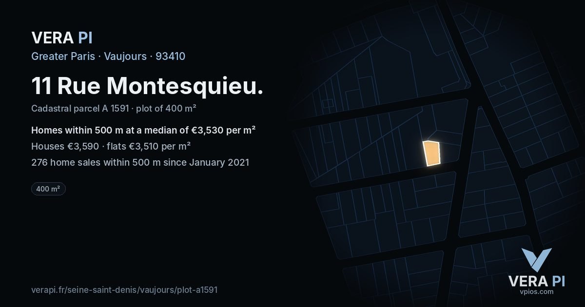 11 Rue Montesquieu, Vaujours at night – the plot lit, the parcels around coloured by the prices near them