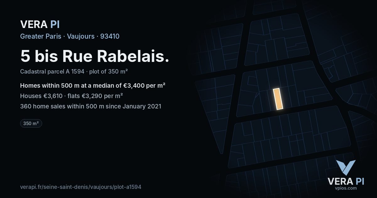 5 bis Rue Rabelais, Vaujours at night – the plot lit, the parcels around coloured by the prices near them