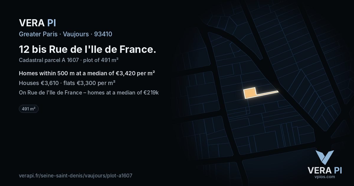 12 bis Rue de l'Ile de France, Vaujours at night – the plot lit, the parcels around coloured by the prices near them