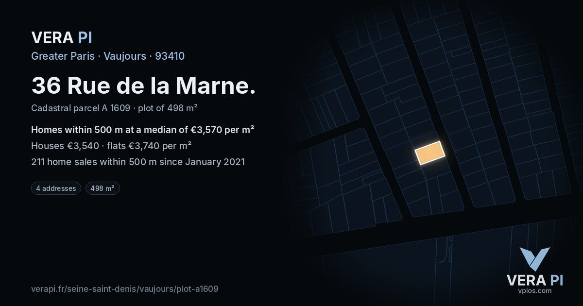 36 Rue de la Marne, Vaujours at night – the plot lit, the parcels around coloured by the prices near them